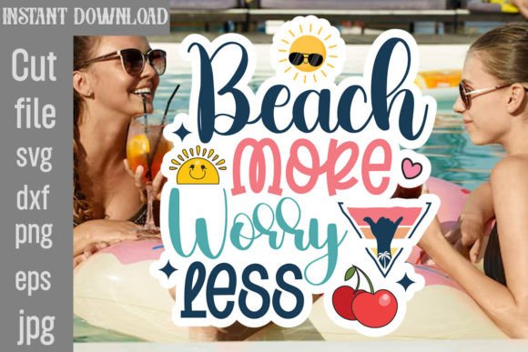 Download Beach More Worry Less SVG Cut File - Beach more worry less svg cut file Collection